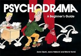 Psychodrama: A Beginner’s Guide